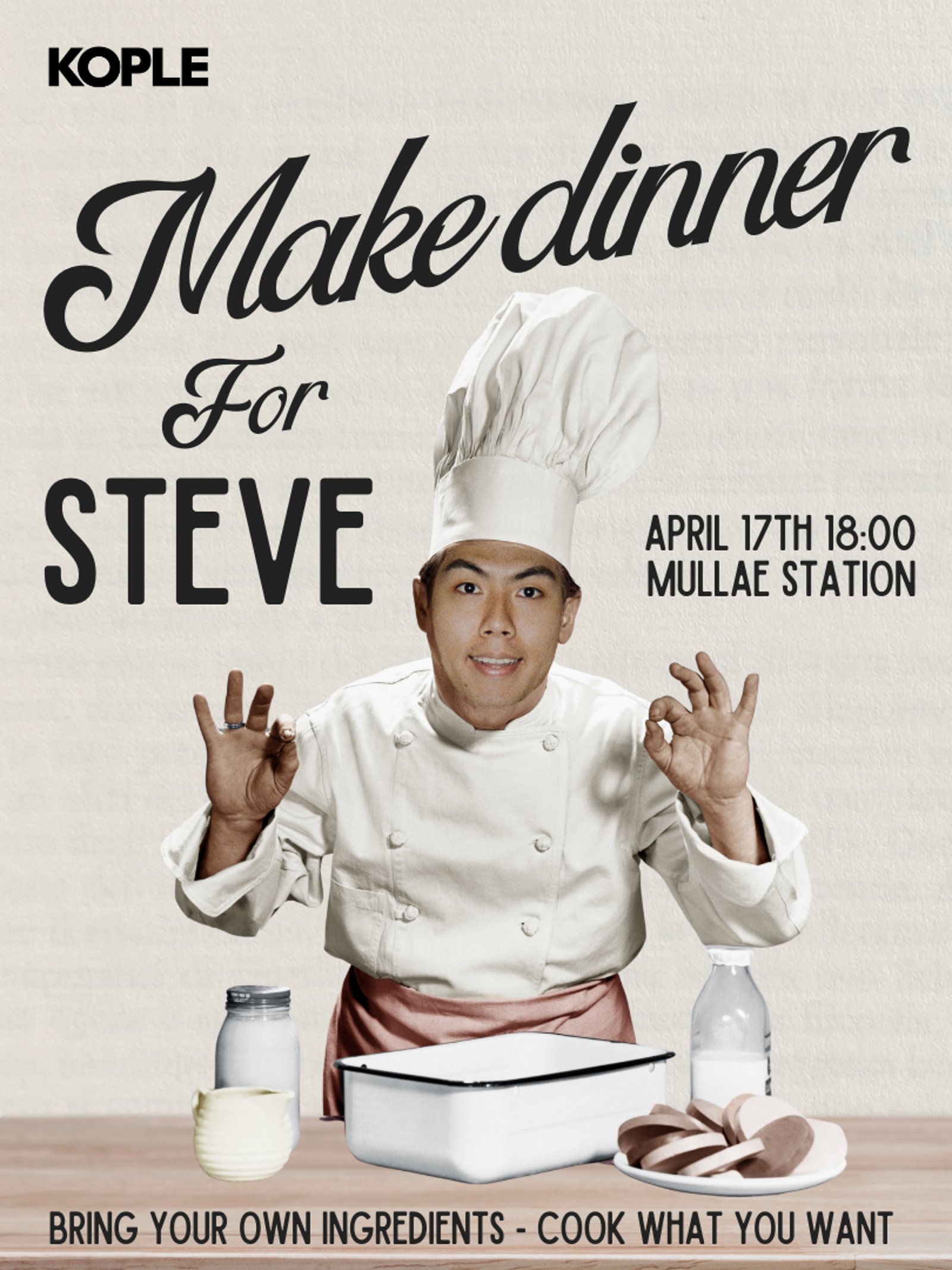 Make dinner for Steve