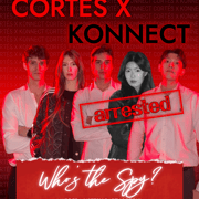 Cortés x Konnect Murder Mystery Night