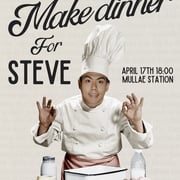 Make dinner for Steve