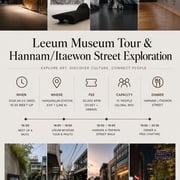 Leeum Museum Tour & Hannam/Itaewon Street Exploration