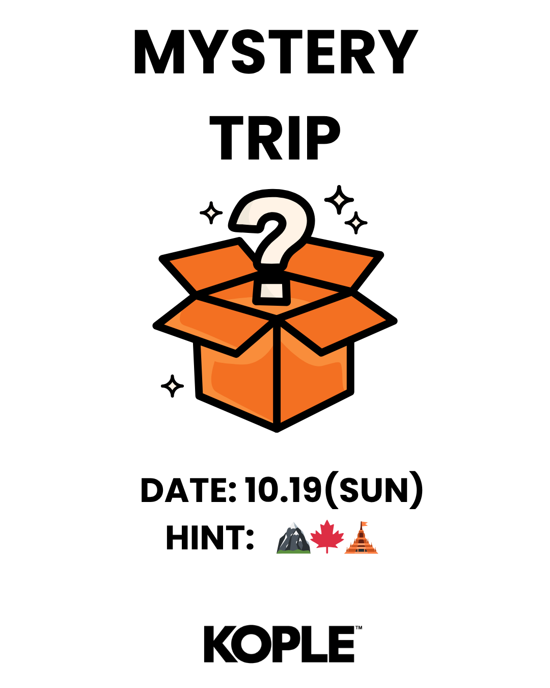 ✨ KOPLE October Mystery Trip ✨